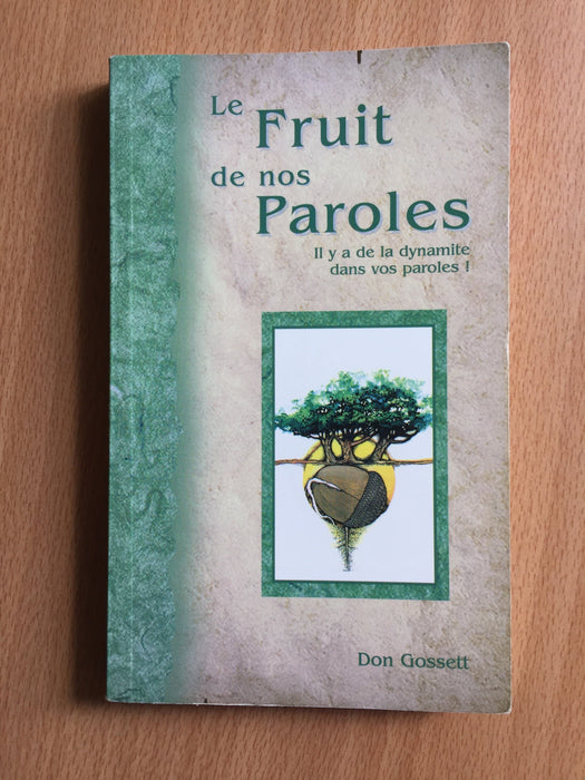 Occasion - Le fruit de nos paroles