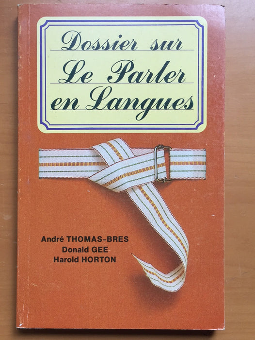 Occasion - Dossier sur le parler en langues