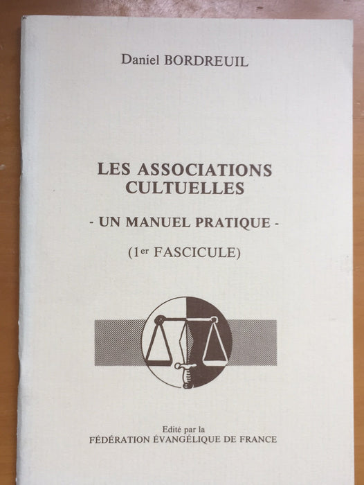 Occasion - Les Associations Cultuelles -Un Manuel Pratique-