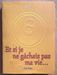Et si je ne gâchais pas ma vie