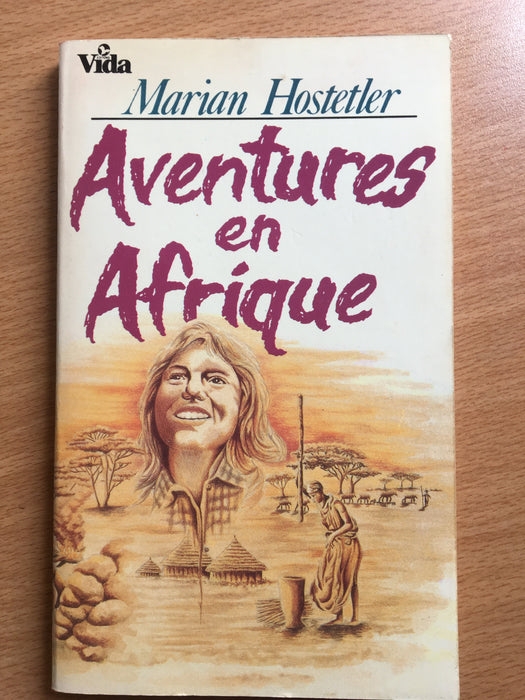 Aventures en Afrique