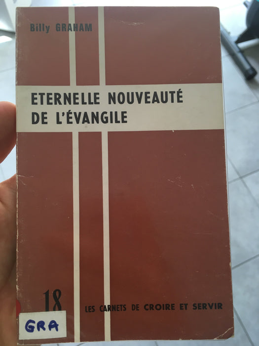 Eternelle nouveauté de l'évangile