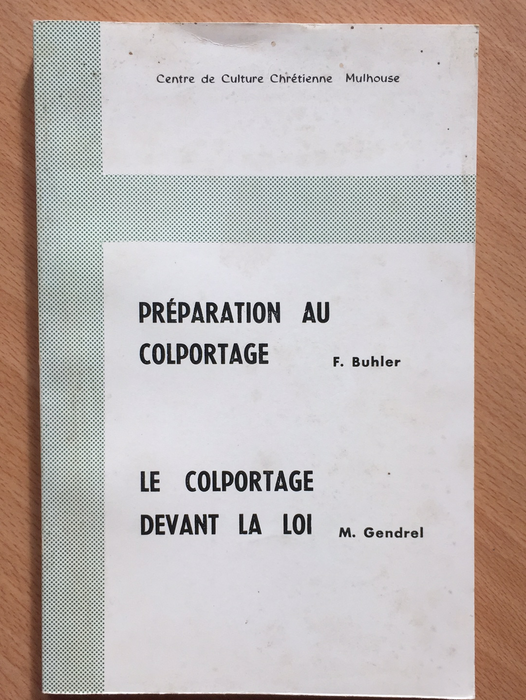 Occasion - Préparation au colportage & Le colportage devant la loi