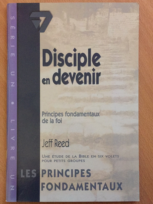 Occasion - Disciple en devenir : principes fondamentaux de la foi