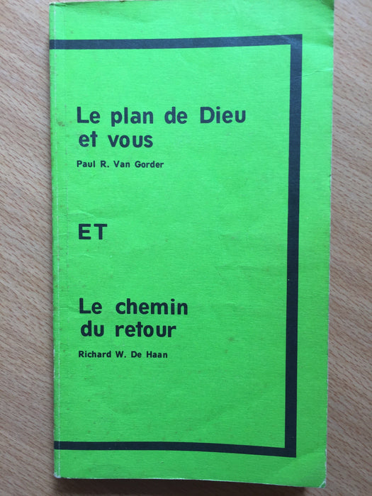 Occasion - Le plan de Dieu et vous ET le chemin du retour