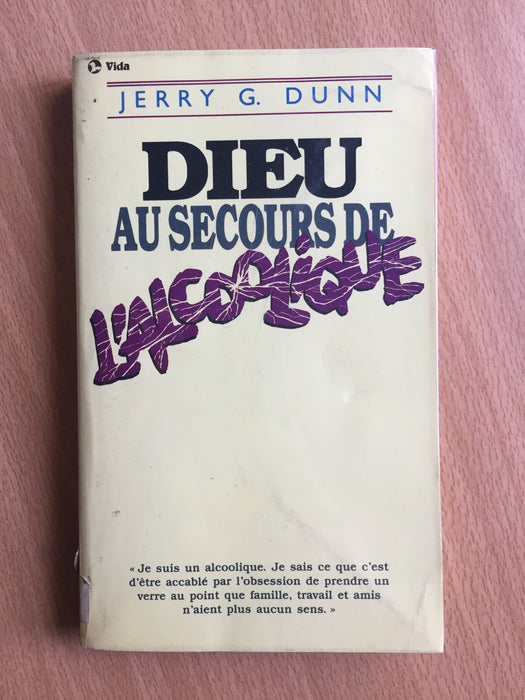 Occasion - Dieu au secours de l'alcoolique