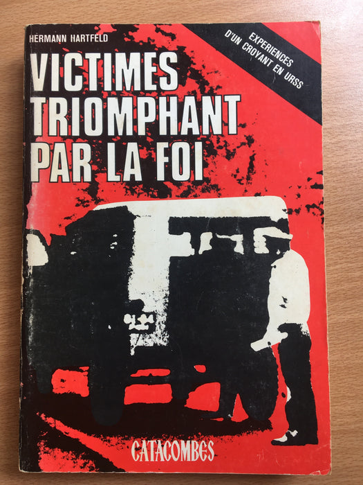 Occasion - Victimes triomphant par la foi