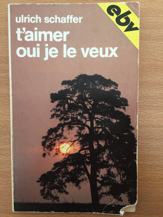 T'aimer oui je le veux
