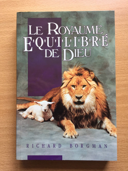 Occasion - Le royaume équilibré de Dieu