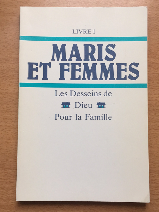 Occasion - Maris et femmes, les desseins de Dieu pour la famille (livre 1)