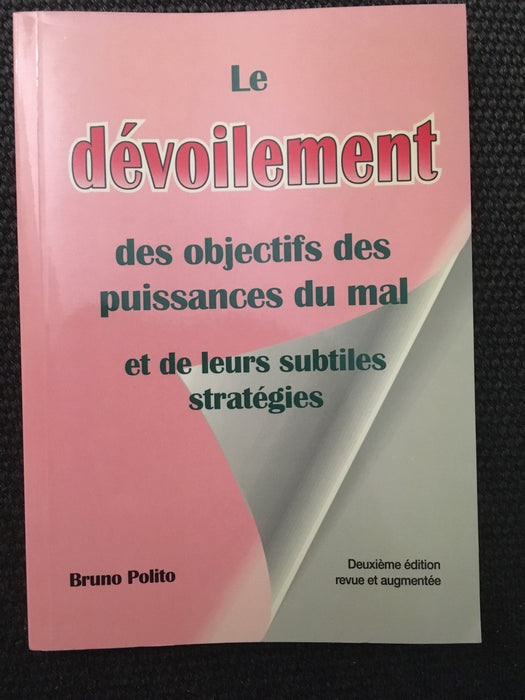 Occasion - Le dévoilement des objectifs des puissances du mal et de leur subtiles stratégies (surligné)