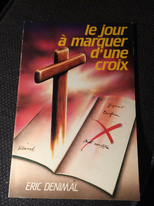Occasion - Le jour à marquer d'une croix