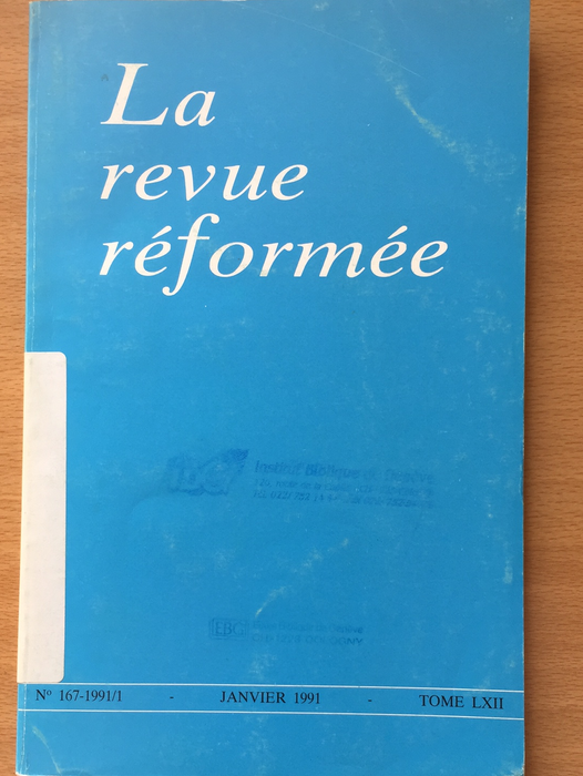 Occasion - La revue réformée #167 1991/1