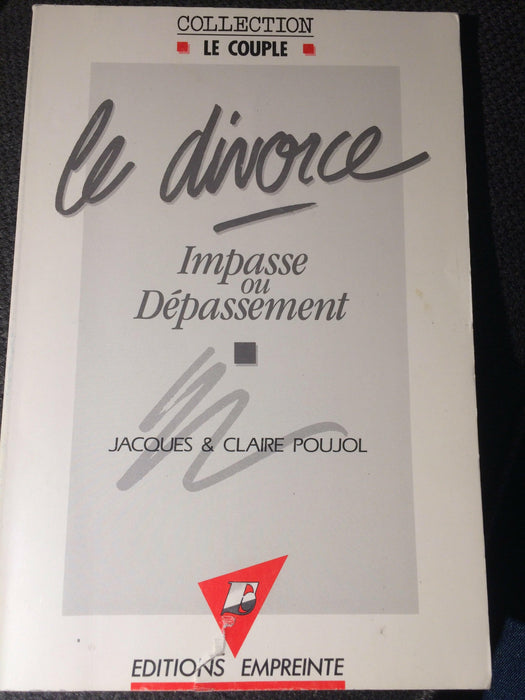 Occasion - Le divorce impasse ou dépassement (auteur douteux)