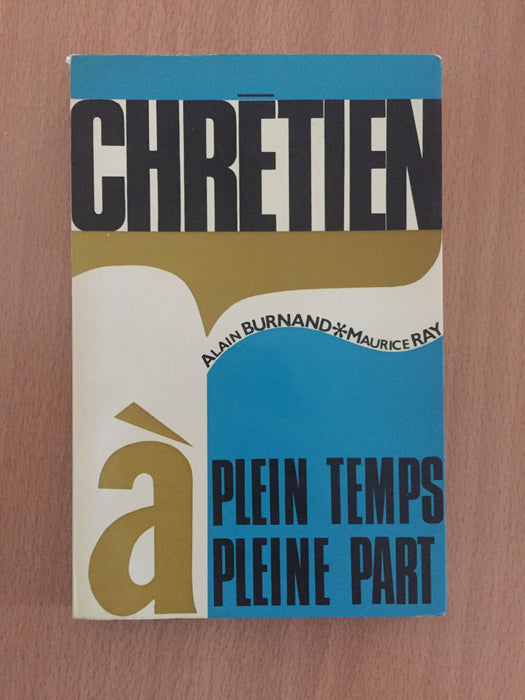 Occasion - Chrétiens à plein temps à pleine part