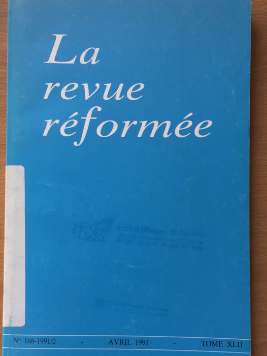 Occasion - La revue réformée #168 1991/2