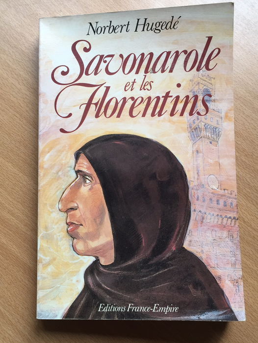 Occasion - Savonarole et les Florentins