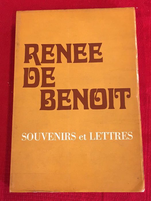 Occasion - Renée de Benoit : Souvenirs et Lettres
