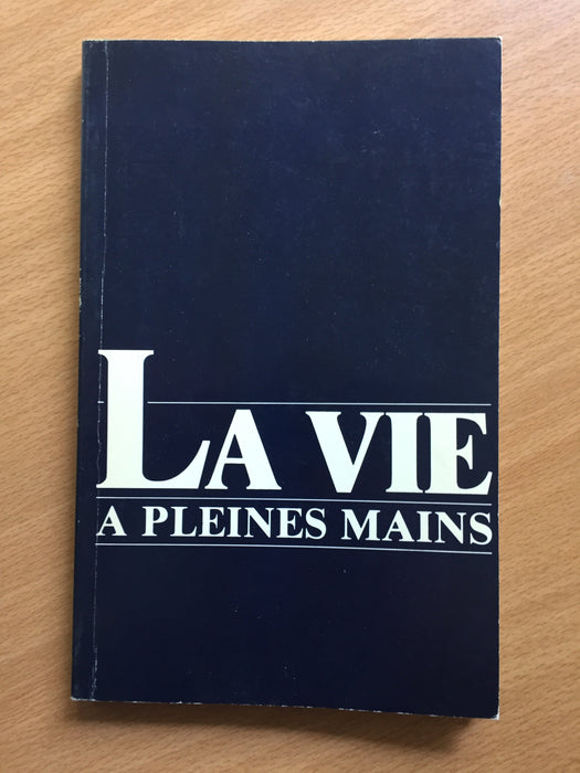 Occasion - La vie à pleines mains