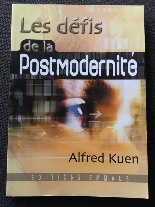 Les défis de la postmodernité