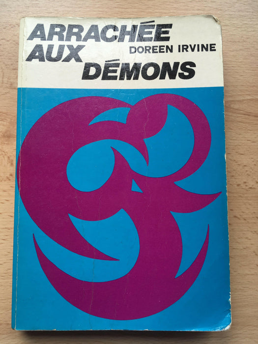Arrachée aux démons