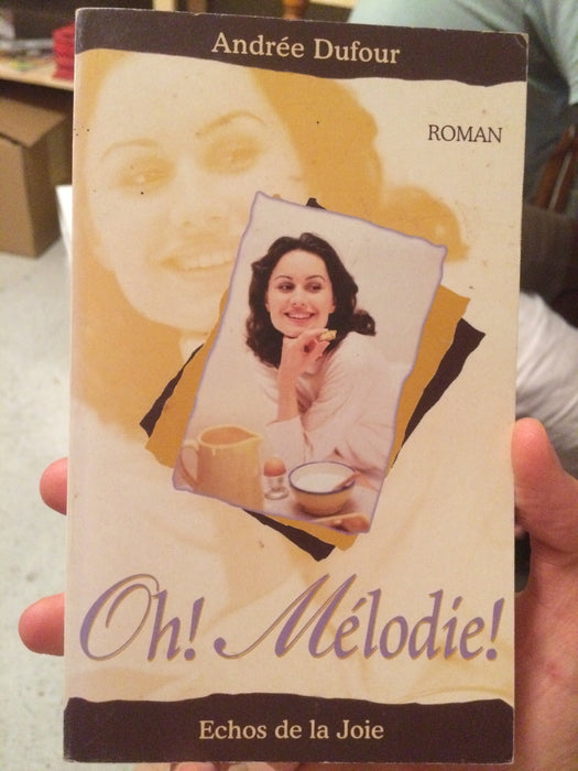 Oh ! Mélodie !