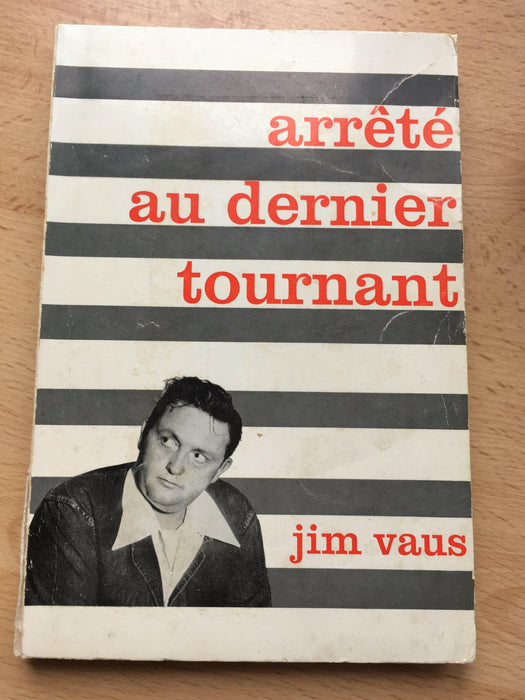 Arrêté au dernier tournant
