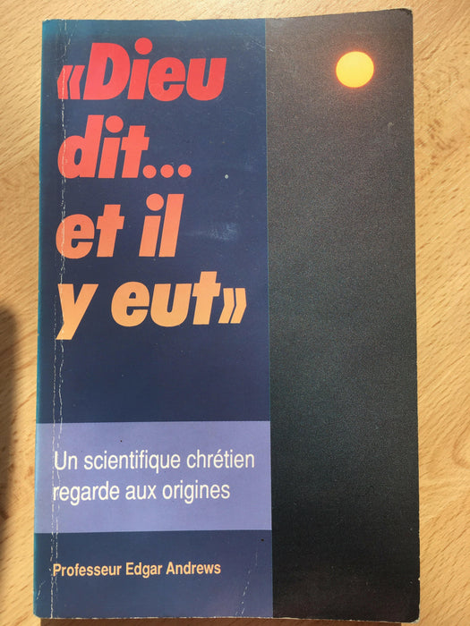 Occasion - « Dieu dit... et il y eut »