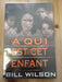À qui est cet enfant?