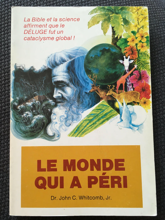 Le monde qui a péri