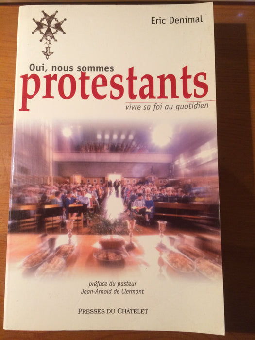 Occasion - Oui, nous sommes protestants