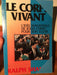 Le corps vivant