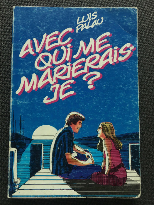 Occasion - Avec qui me marierais-je ?
