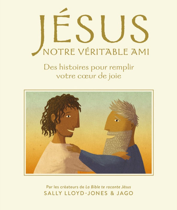 Jésus notre véritable Ami