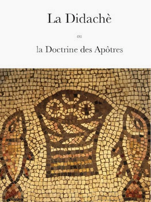 Ebook - La Didachè ou la doctrine des apôtres