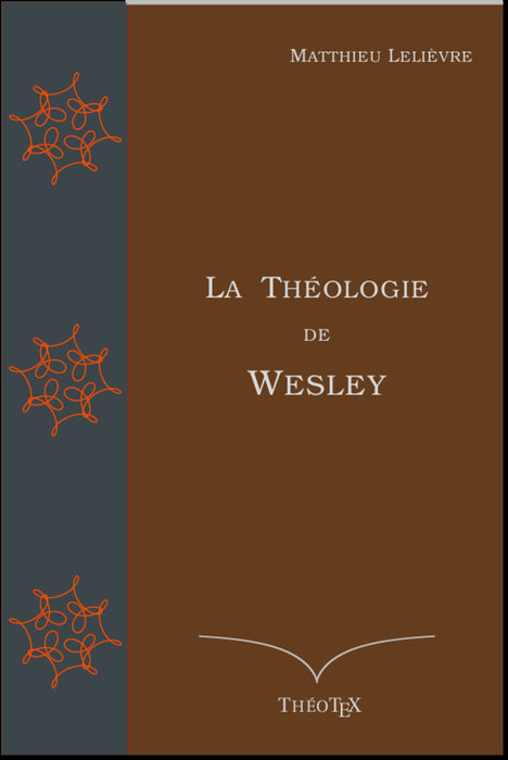 Ebook - La Théologie de Wesley