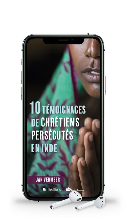 Audio - 10 témoignages de chrétiens persécutés en Inde