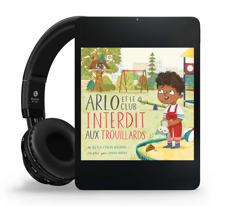 Audio - Arlo et le club interdit aux trouillards