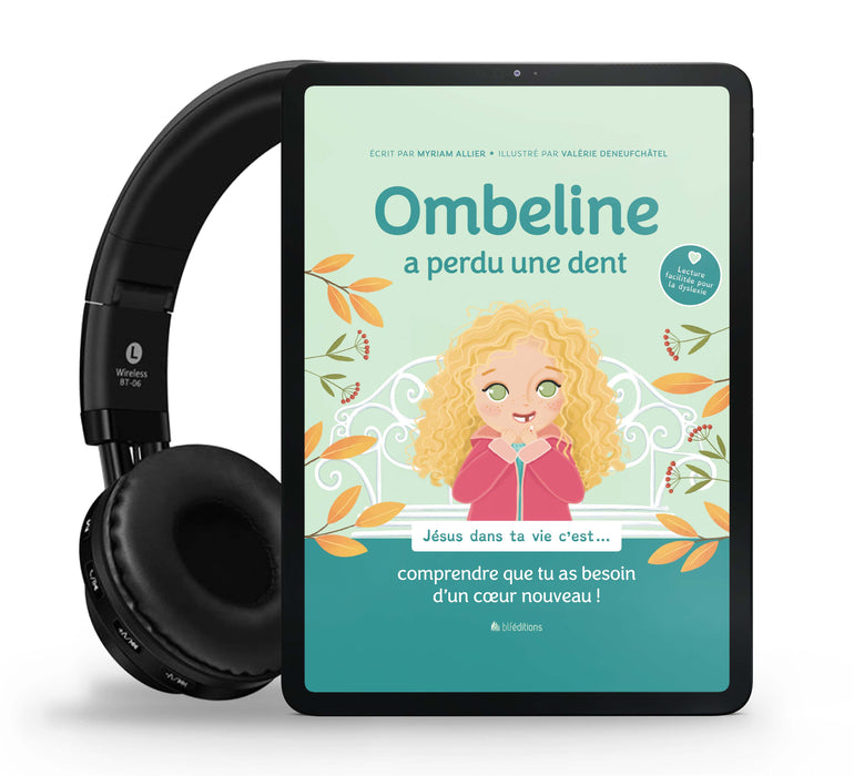 Audio - Ombeline a perdu une dent (précommande)