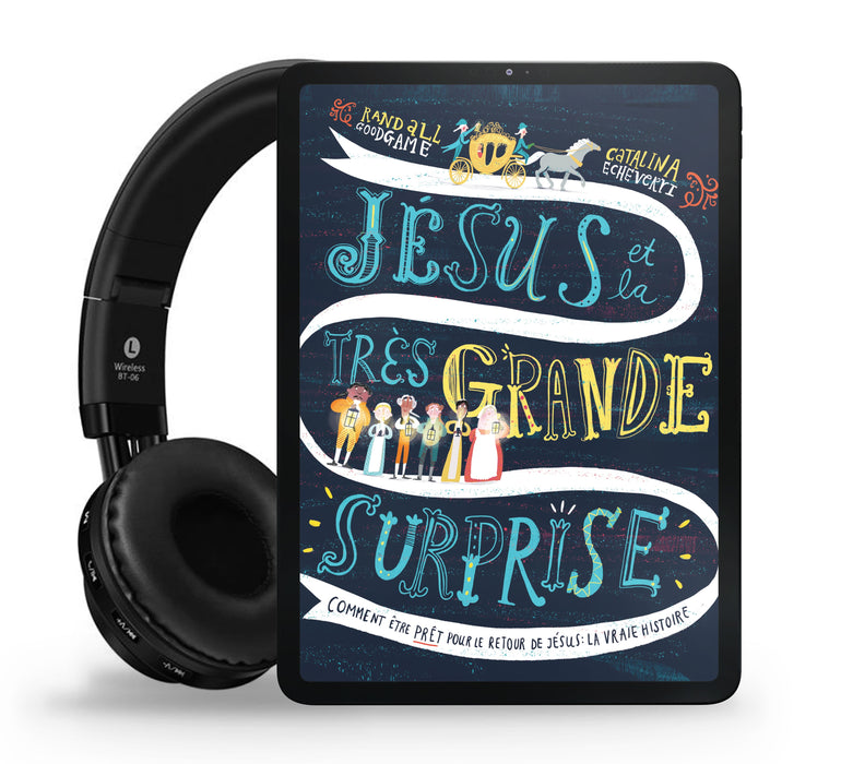 Audio - Jésus et la très grande surprise