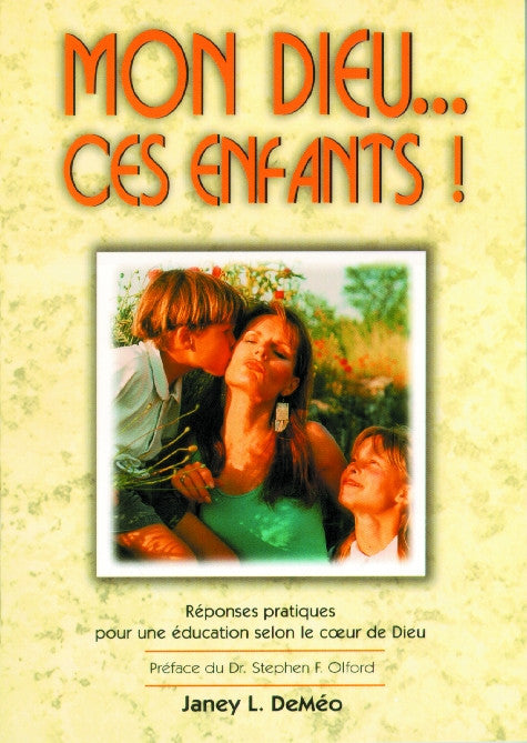 Occasion - Mon Dieu… ces enfants!