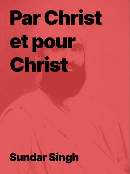 Ebook - Par Christ et pour Christ