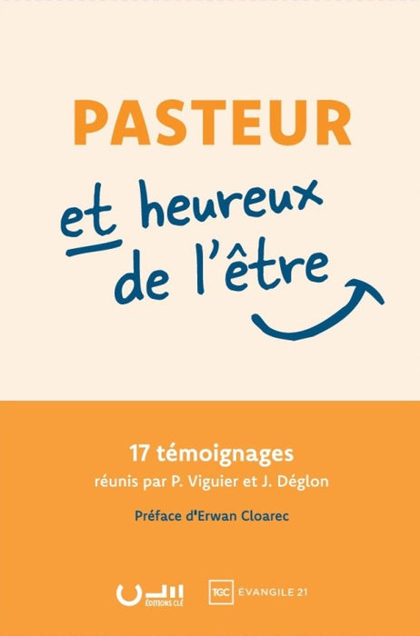Pasteur et heureux de l'être