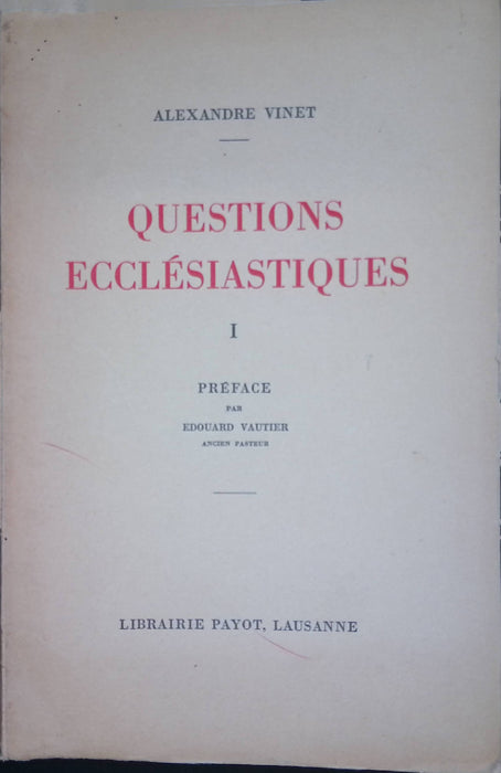 Occasion - Questions écclésiastiques [Tome I]