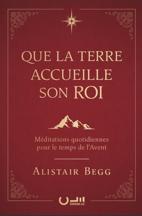 Que la Terre accueille son Roi