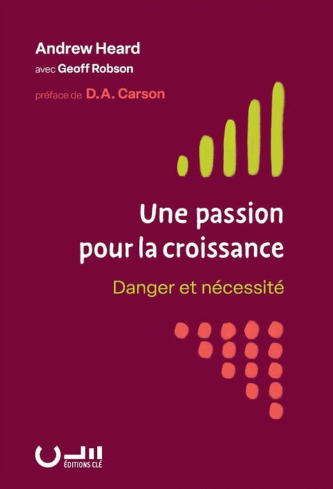 Une passion pour la croissance