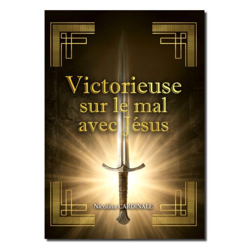 Victorieuse sur le mal avec Jésus