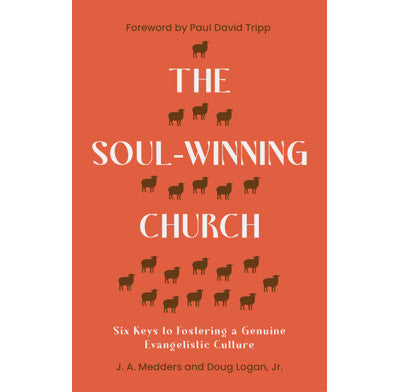 The Soul-Winning Church [Livre en anglais]