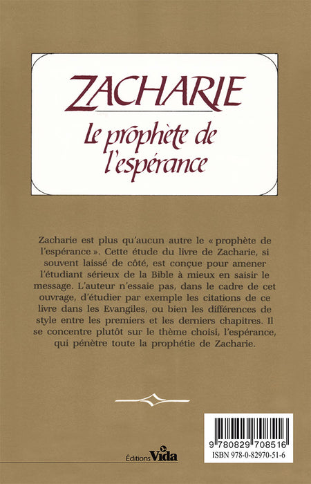 Zacharie - Le prophète de l'espérance