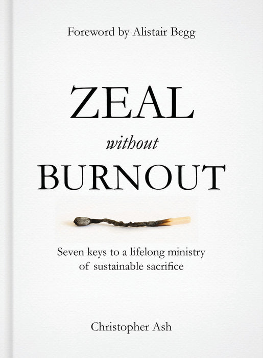 Zeal without Burnout [Livre en anglais]